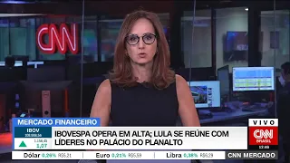 CNN MERCADO: Ibovespa sobe no dia em que Lula se reúne com líderes no Planalto | 08/02/2023