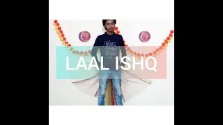 Laal Ishq Dance Choreography by Shlok