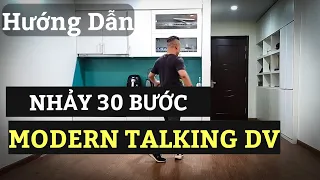 Hướng Dẫn Nhảy 3O Bước 💥Modern Talking Huyền Thoại / Leo(BÀI KHỚP NHẠC BẤM▶️)