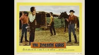 The Dalton Girls 1957 - Trailer