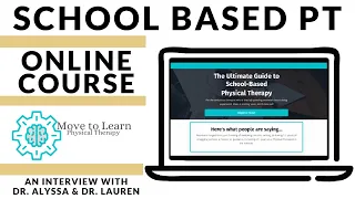 Online Course on School Based Physical Therapy for School Based PTs