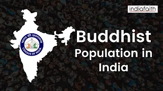 Buddhist population in India  || As a Census of India 2011 || Watch Full Video...