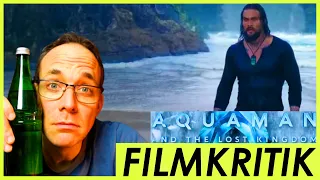 Aquaman 2 - Lost Kingdom - Review Kritik