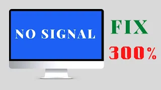 How To Fix NO Signal Or No Display On Your Pc Or Laptop And Any Monitor