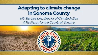 Adapting to climate change in Sonoma County