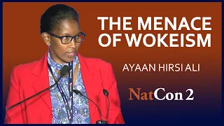 Ayaan Hirsi Ali | The Menace of Wokeism | National Conservatism Conference II