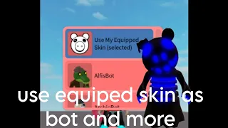 new piggy build mode update!! (current skin as bot)