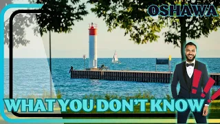 10 THINGS to Know About LIVING in Oshawa Ontario