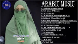 Full Album Arabic Remix ✔ Arabic Instrumental 2022 ✔ Super Balkan Arabic Style 2022