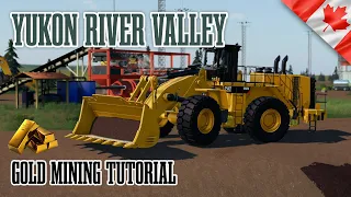 Yukon Valley GOLD Rush  - Gold Mining Tutorial - Farming Simulator 19