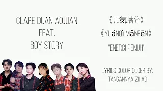 Clare Duan Aojuan ft. Boy Story “元気满分” “Yuánqì mǎnfēn” (Energi Penuh) (CC/CHN | ROM | INA lirik)