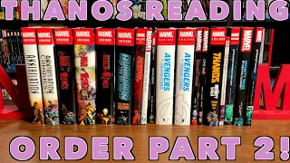 A comprehensive look at the reading order of Marvel Cosmic | Thanos | Part 2!