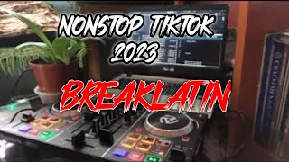 NEW TIKTOK VIRAL 2023 | NONSTOP BREAKLATIN NEW TRENDS REMIXES FT. DJ RENIE