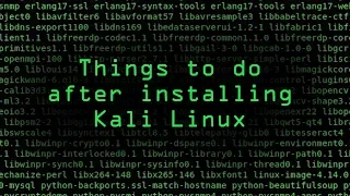 The Top 10 Things to Do After Installing Kali Linux on Your Computer [Tutorial]