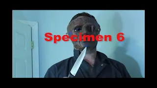 S.O.V. Horror - Specimen 6 Trailer