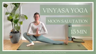 15 MIN | Morning Vinyasa Yoga (Beginner Friendly) | Moon Salutation | G.M. GLOBAL