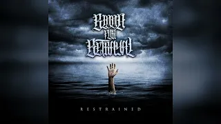 Blood For Betrayal – Restrained (2019) (Full Album)