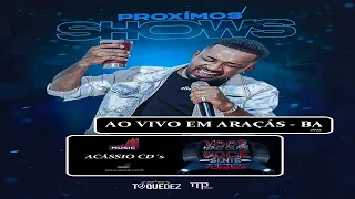 TOQUE DEZ - ARAÇÁS  - BA - AO VIVO - 2022