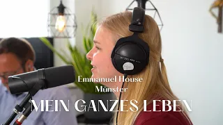 Mein Ganzes Leben geb ich dir  - Emmanuel House Sessions feat. Maike und Ulli #lobpreis