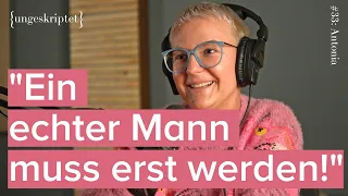 #33 Sind moderne Frauen glücklich? - Antonia {ungeskriptet}