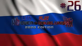 Lets Play Geo-Political Simulator 4 Power and Revolution 2020 Russia Ep 26