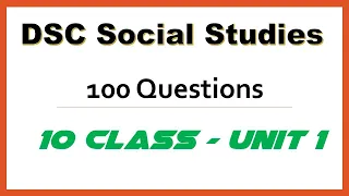 DSC Social Studies | SGT Live Coaching | Class 10 | Unit -1 | 100 Questions