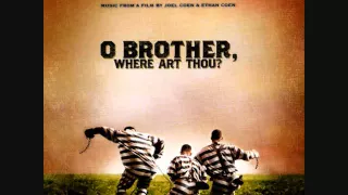 O Brother, Where Art Thou (2000) Soundtrack - Keep On the Sunny Side