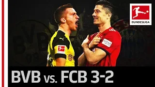 Borussia Dortmund vs. FC Bayern MÃ¼nchen | 3-2 | Highlights | Classy Comeback by Alcacer, Reus & Co