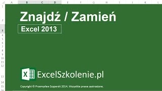 Znajdź / Zamień - Kurs: Excel Podstawy