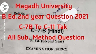 Magadh University B.Ed.2nd year Question 2021।। Bed 2nd year Previous year question 2019-2021