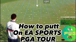 HOW TO PUTT ON EA Sports PGA Tour road to the masters