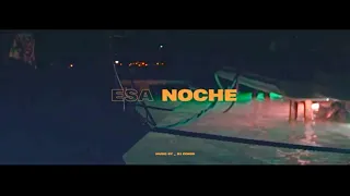 Un Titico & Kn1 One & Dj Conds - Esa Noche (Video Oficial)