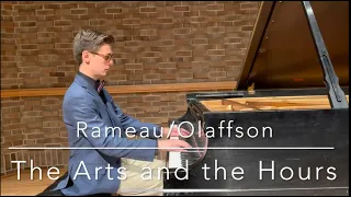 Rameau, “The Arts and the Hours” arr. Vikingur Olaffson