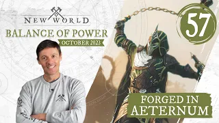 New World: Forged in Aeternum - Balance of Power (October 2023)