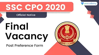 Official- SSC CPO 2020 FINAL VACANCY | Post Preference Form | SSC CPO 2020
