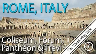 🇮🇹 ITALY: Rome - Coliseum, Forum, Pantheon & Trevi Fountain | TRAVEL VLOG #0126 🇮🇹 ✈️