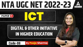 Digital & Other Initiative in Higher Education | UGC NET ICT Paper 1 | UGC NET 2023