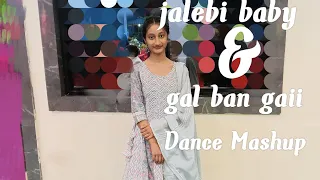 Jalebi Baby And Gal Ban Gaii Mashup Song And #Dance By  Aadarshinii ✨