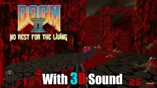 Doom II: No Rest for the Living w/ 3D spatial sound in GZDoom 🎧 (OpenAL Soft HRTF audio)