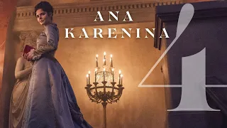 ANA KARENINA (4) Serie original basada en el libro de L. N. Tolstoi. ¡El mejor clásico!