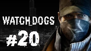 Прохождение Watch Dogs - Часть 20 (А он не так прост)