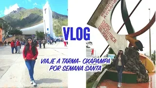 VLOG 9: Viajamos a Tarma y Oxapampa por Semana Santa🌟conociendo la selva central🌟Maglambymaleisa