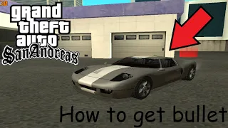 How to get bullet in gta san andreas