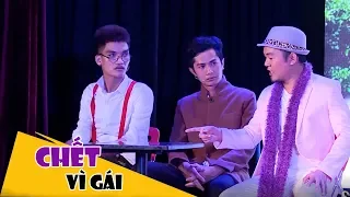 Hài 2019 Chết Vì Gái - Long Đẹp Trai, Mạc Văn Khoa, Huỳnh Phương FAPtv