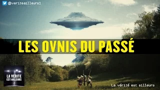 [Documentaire] Les OVNIS du Passé