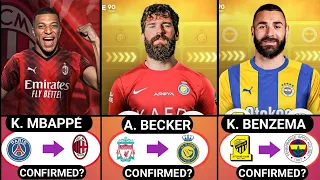 MBAPPÉ TO AC MILAN,ALL CONFIRMED TRANSFERS SUMMER 2024,BECKER TO AL NASSR,BENZEMA TO FENERBAHCE,MANÉ