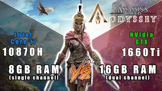 Assassin's Creed Odyssey - 8GB (single) vs 16GB (dual) memory comparision - (10870H+GTX1660Ti)