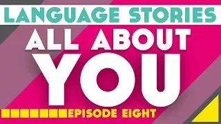 All About You: Language Stories║Lindsay Does Languages Video