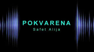 Safet Alija Saky - POKVARENA (Official audio 2023)