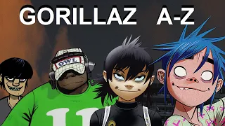 Gorillaz A-Z